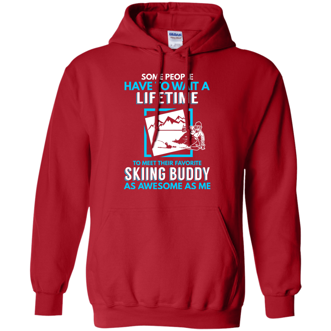 Skiing Buddy As Awesome As Me Hoodies - Powderaddicts