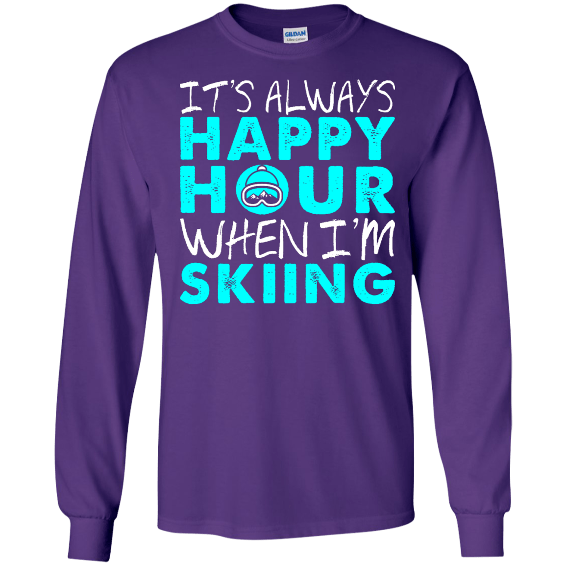 It's Always Happy Hour When I'm Skiing Long Sleeves - Powderaddicts