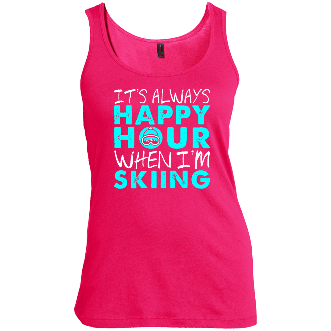 It's Always Happy Hour When I'm Skiing Tank Tops - Powderaddicts