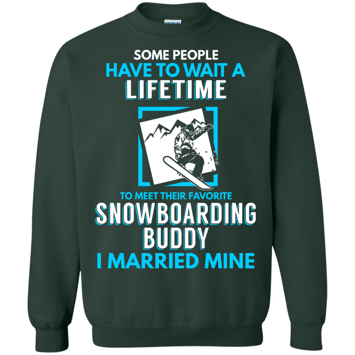 Snowboard Dad Buddy - I Married Mine Long Sleeves - Powderaddicts