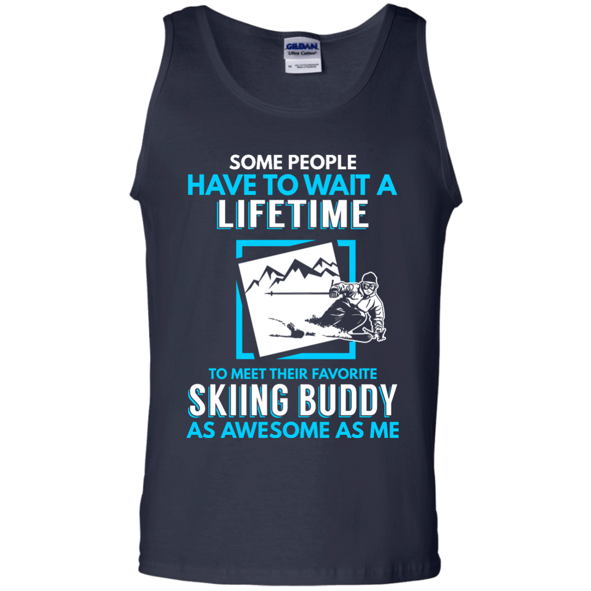 Skiing Buddy As Awesome As Me Tank Tops - Powderaddicts