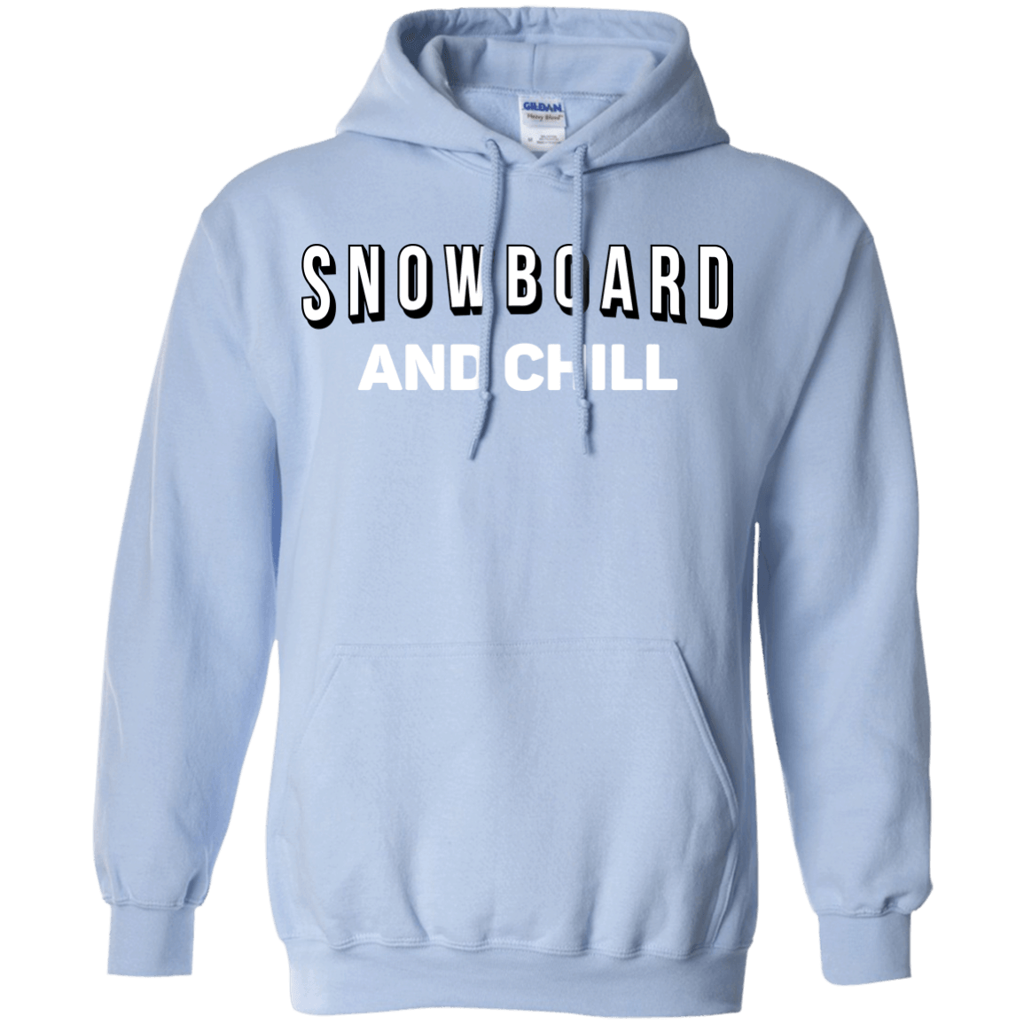 Snowboard And Chill Hoodies - Powderaddicts