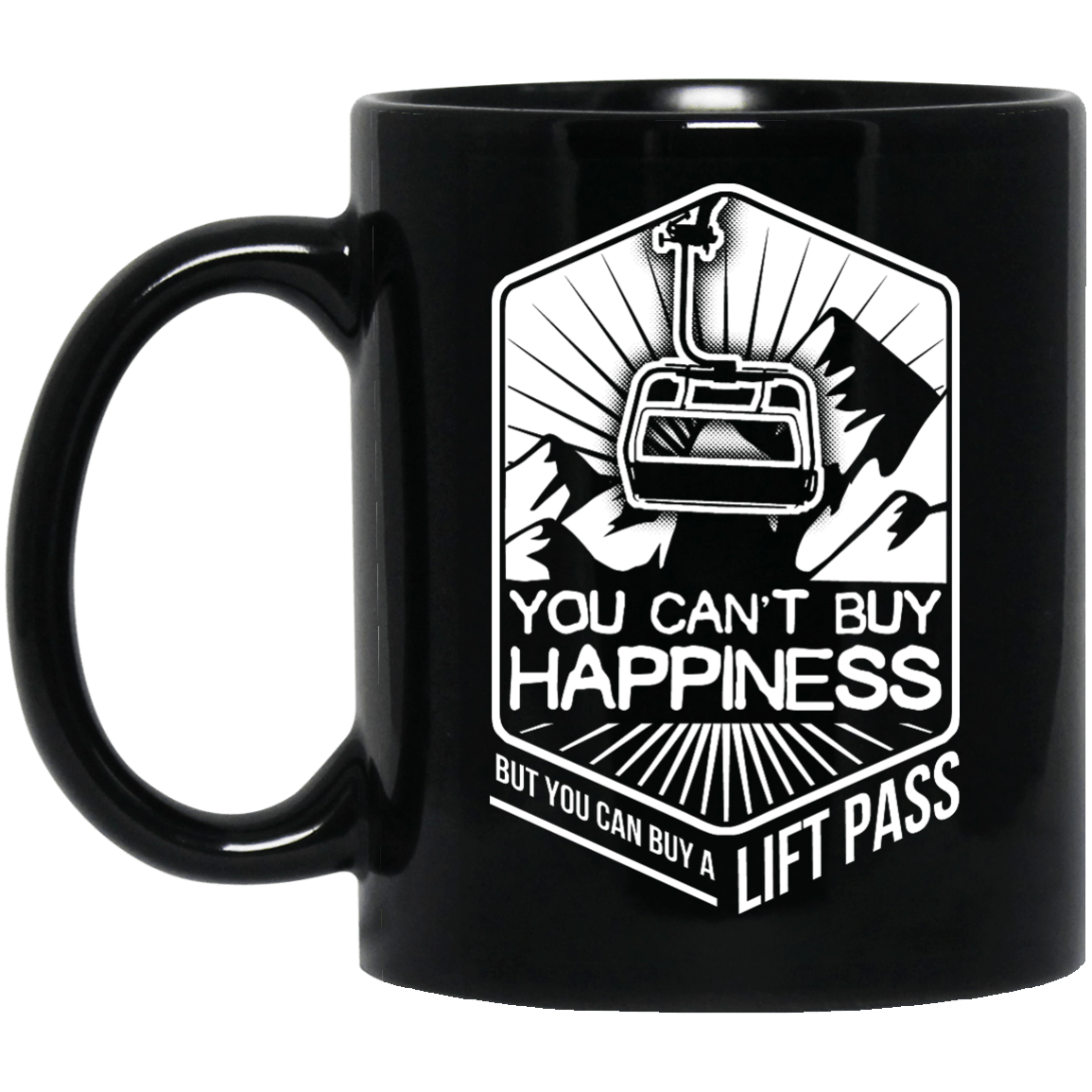 You Can't Buy Happiness But You Can Buy A Lift Pass Black Mug - Powderaddicts