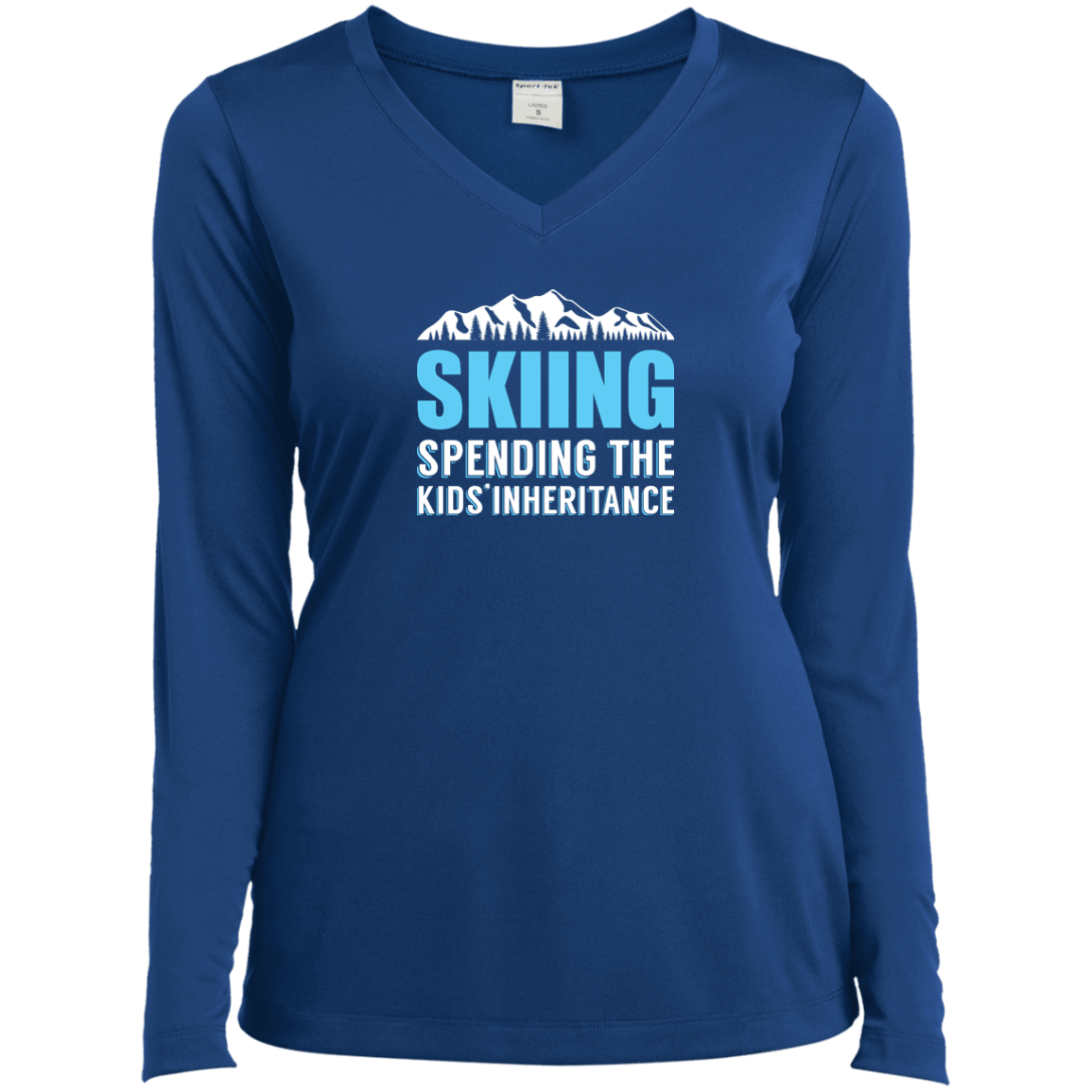 Skiing Spending The Kids Inheritance Long Sleeves - Powderaddicts