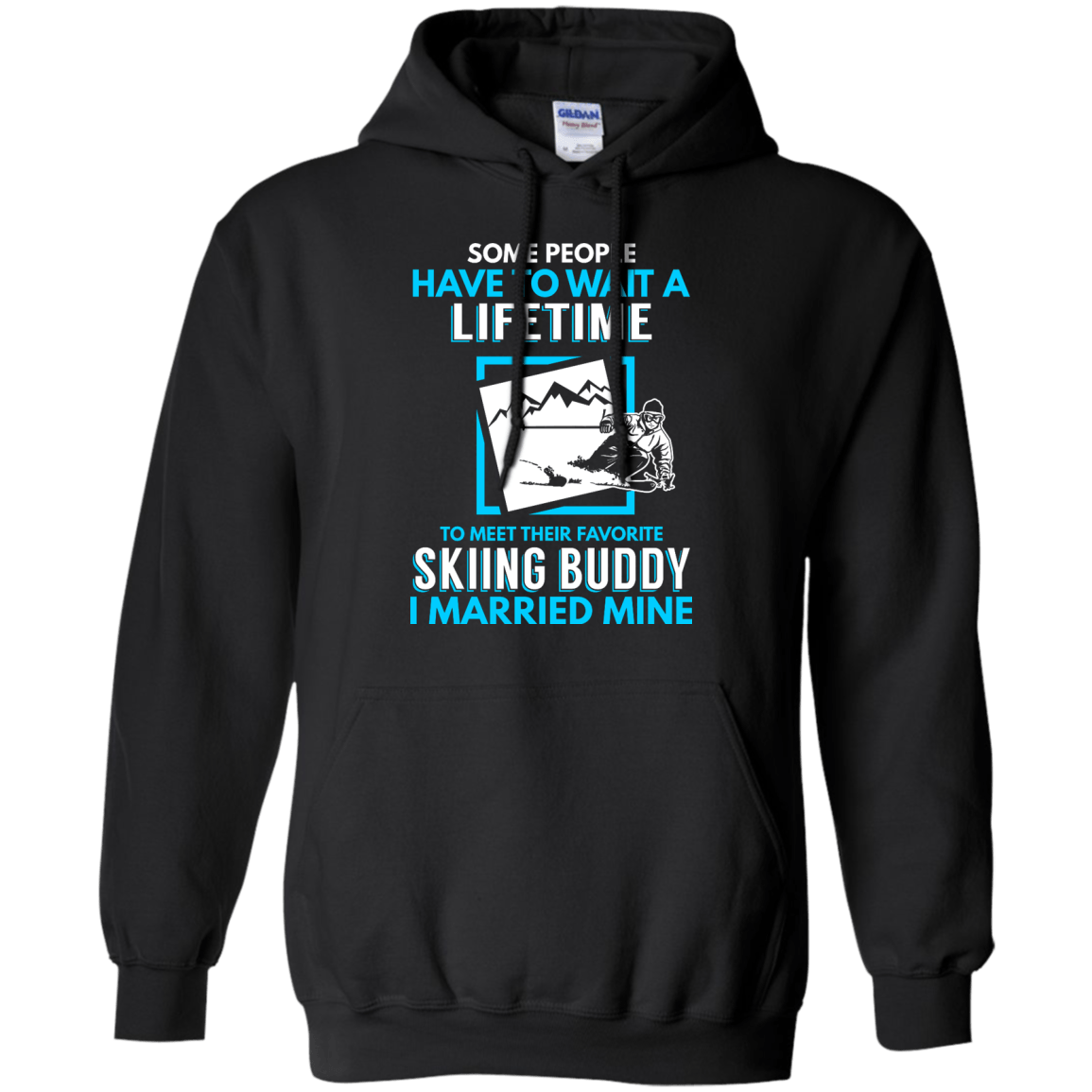 Skiing Dad Buddy - I Married Mine Hoodies - Powderaddicts