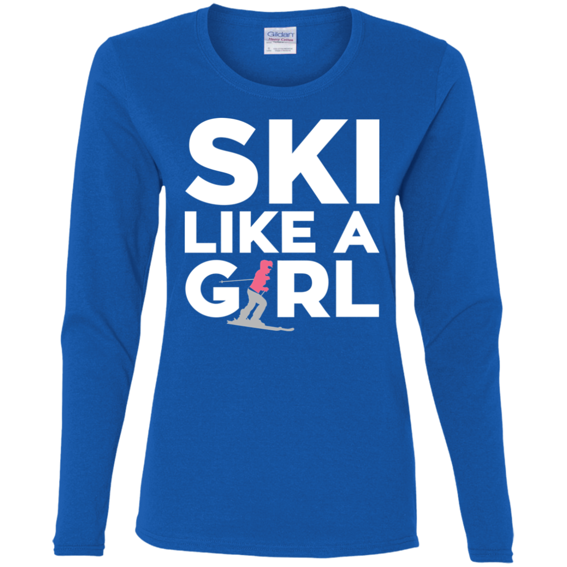 Ski Like A Girl Ladies' Cotton Long Sleeve T-Shirt - Powderaddicts