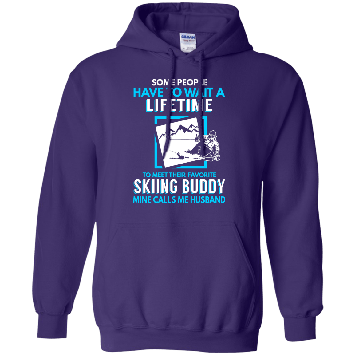 Skiing Buddy Mine Calls Me Husband Hoodies - Powderaddicts