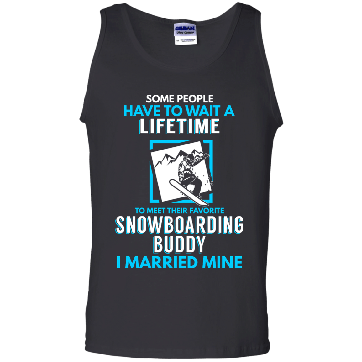 Snowboard Dad Buddy - I Married Mine Tank Tops - Powderaddicts