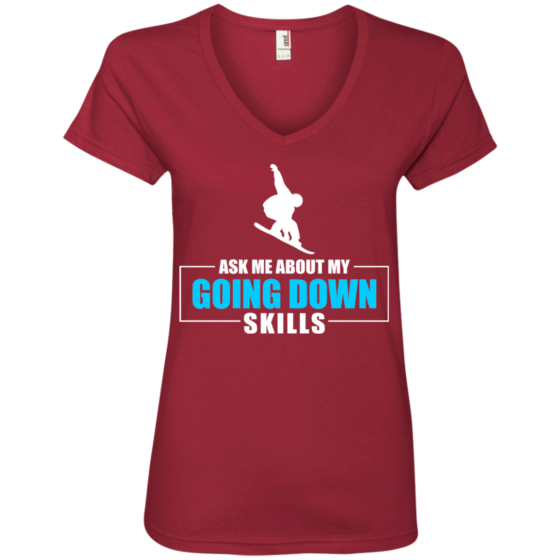 Ask Me About My Going Down Skills - Snowboard Ladies Tees and V-Neck - Powderaddicts