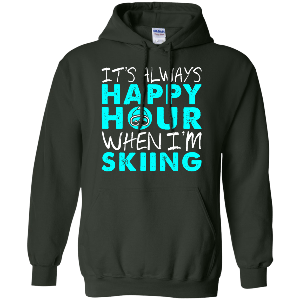 It's Always Happy Hour When I'm Skiing Hoodies - Powderaddicts