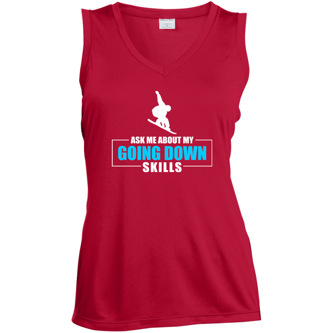 Ask Me About My Going Down Skills - Snowboard Tank Tops - Powderaddicts