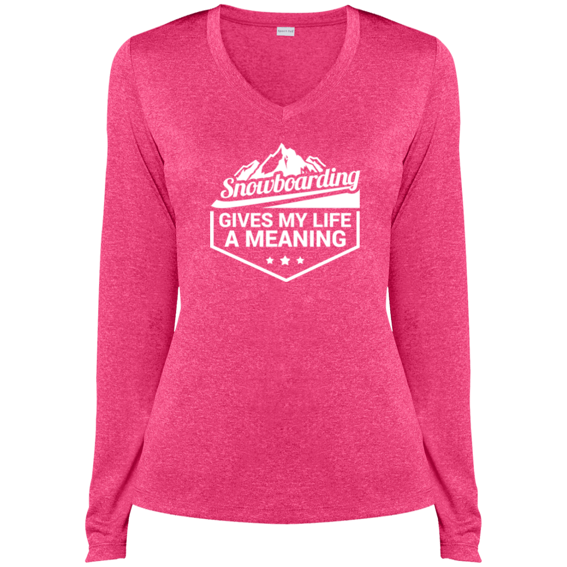 Snowboarding Gives My Life A Meaning Ladies Tees and Tank Tops - Powderaddicts