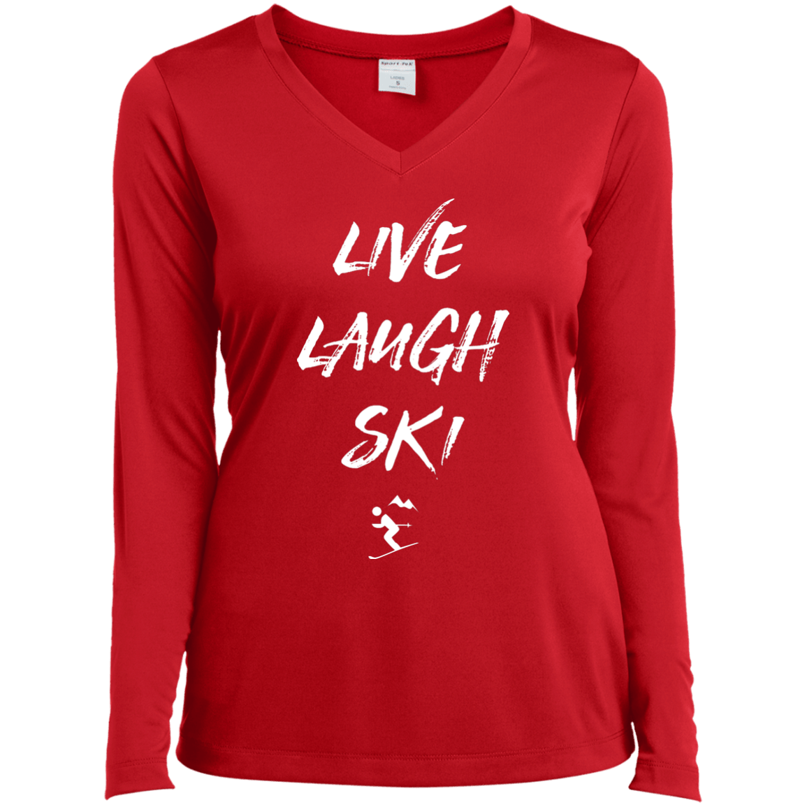 Live Laugh Ski Long Sleeves - Powderaddicts