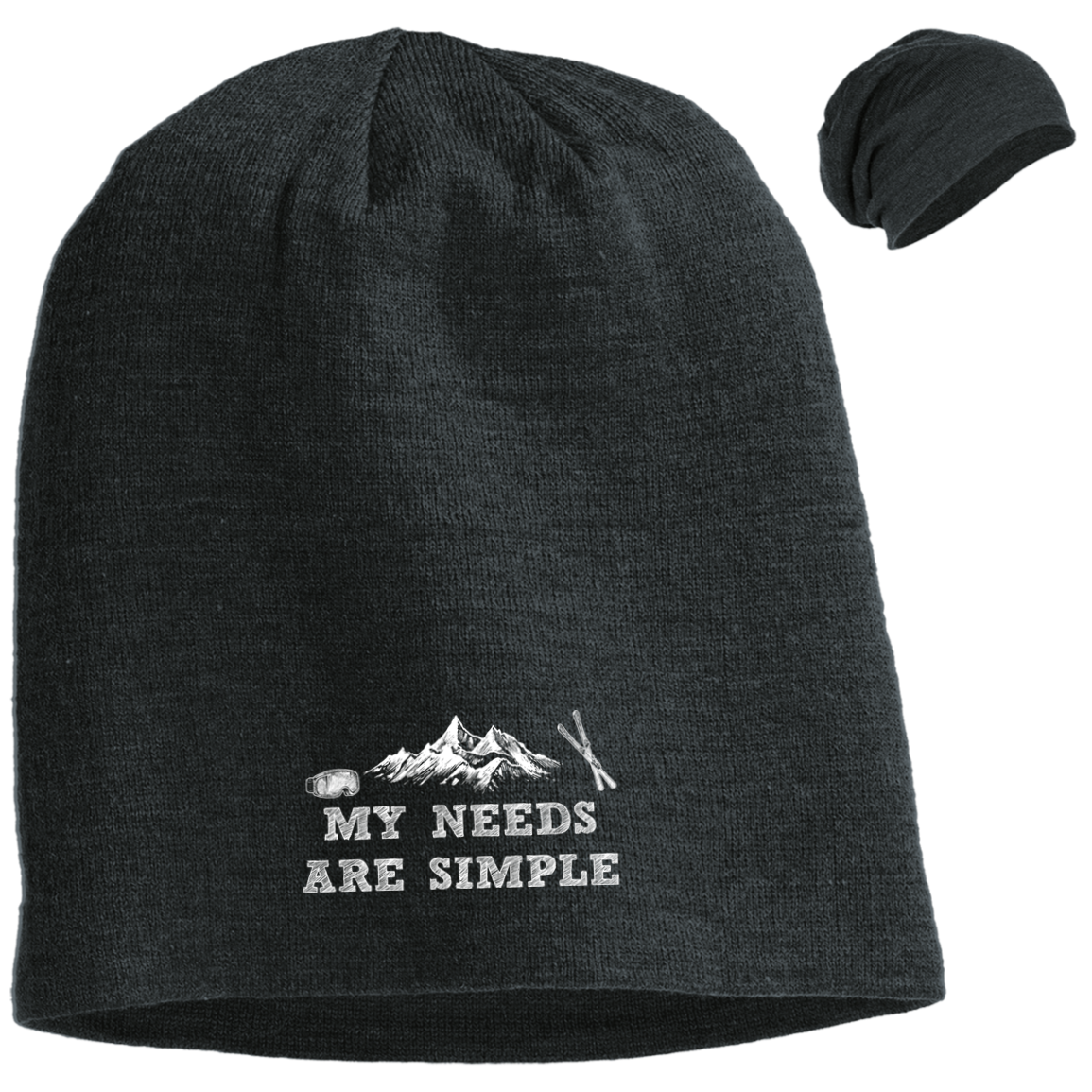 My Needs Are Simple Ski Slouch Beanie - Powderaddicts