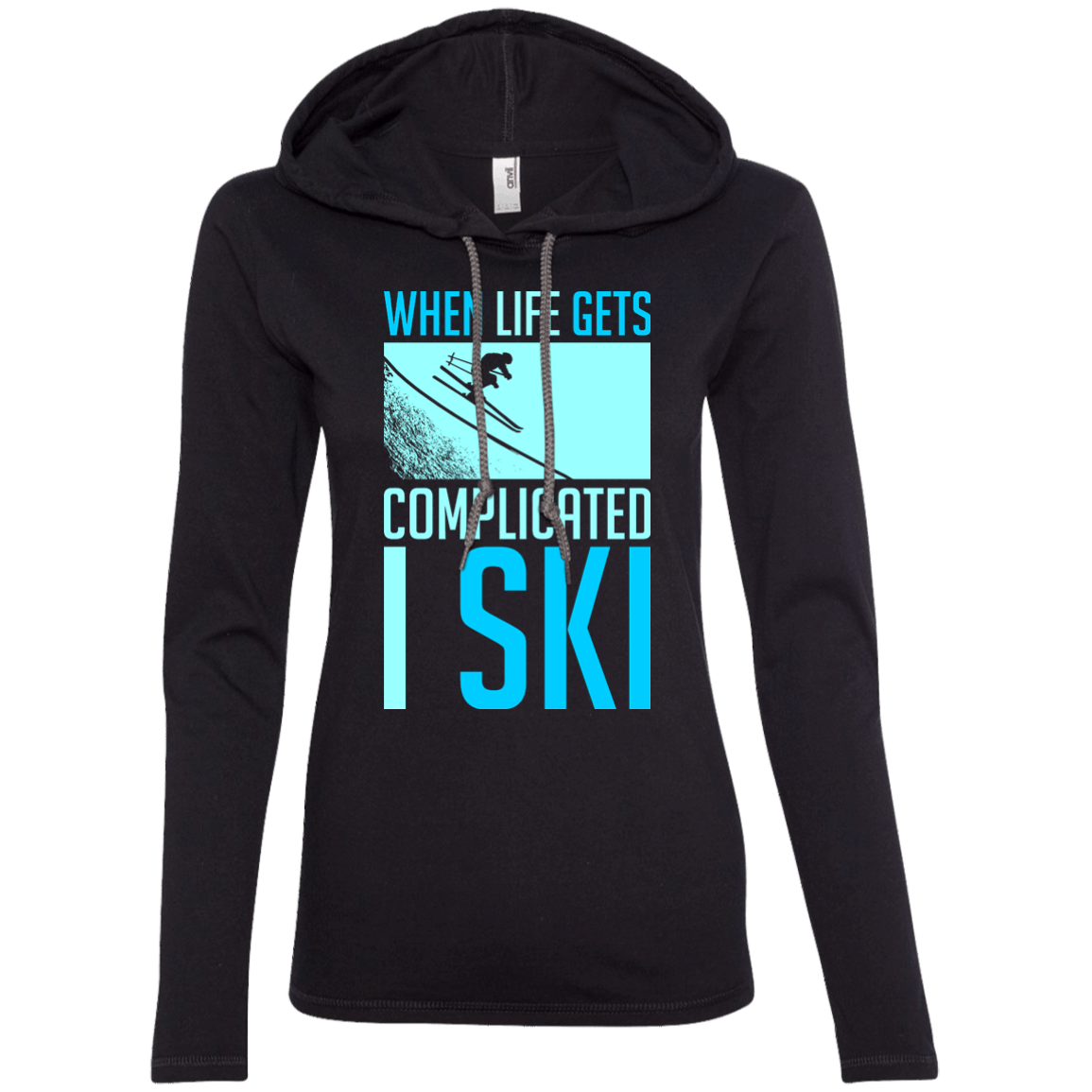 When Life Gets Complicated I Ski Hoodies - Powderaddicts