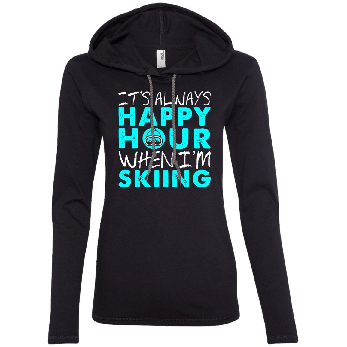 It's Always Happy Hour When I'm Skiing Hoodies - Powderaddicts