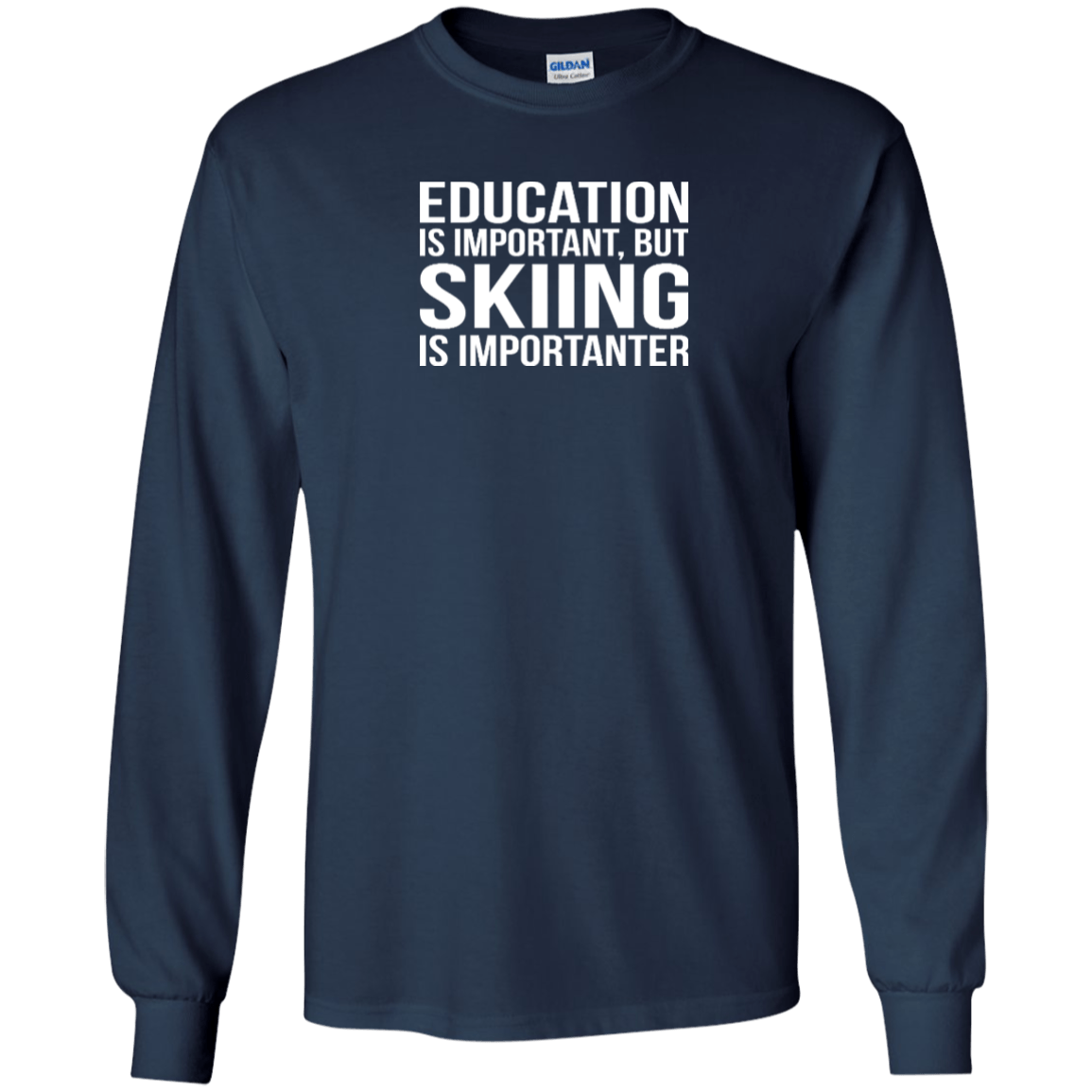 Education Is Important But Skiing Is Importanter Youth Long Sleeves - Powderaddicts