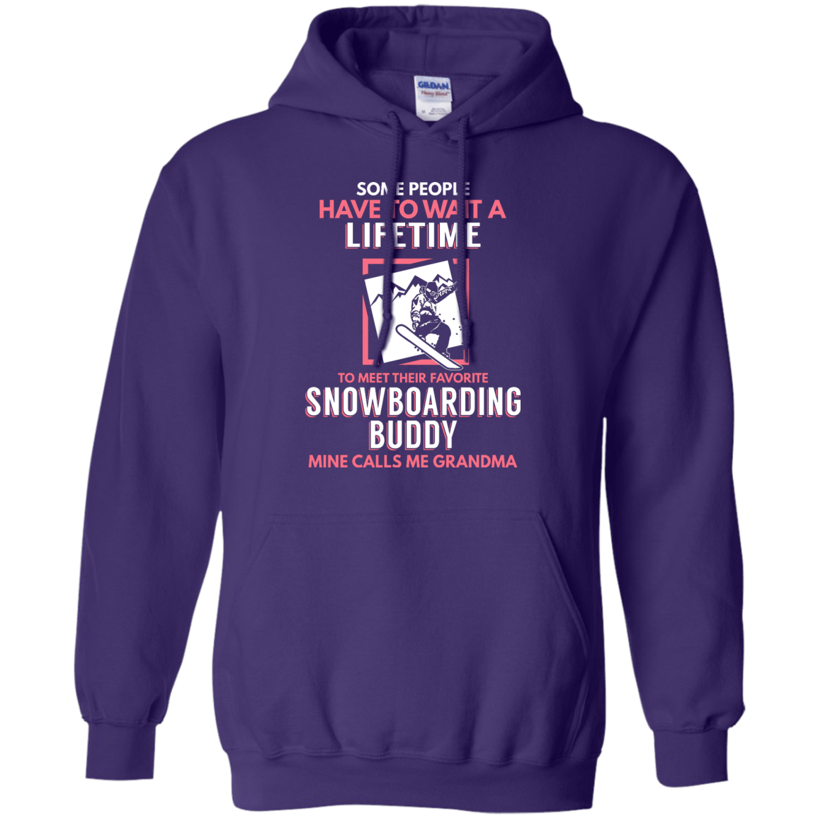 Snowboard Buddy - Calls Me Grandma Hoodies - Powderaddicts