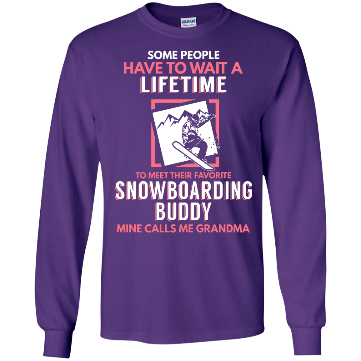 Snowboard Buddy - Calls Me Grandma Long Sleeves - Powderaddicts