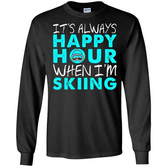 It's Always Happy Hour When I'm Skiing Long Sleeves - Powderaddicts