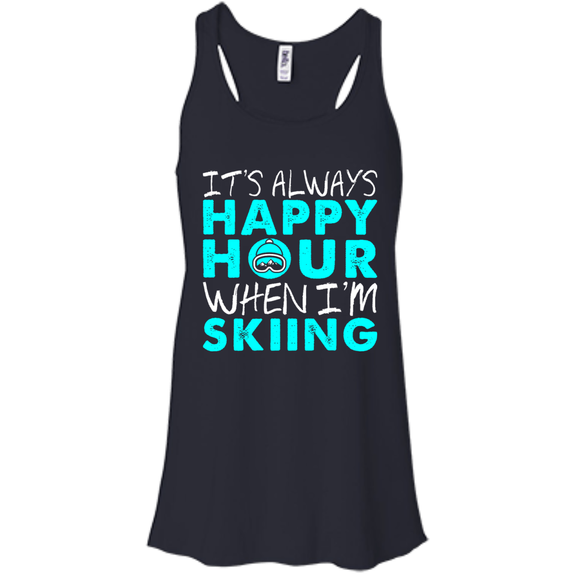 It's Always Happy Hour When I'm Skiing Tank Tops - Powderaddicts