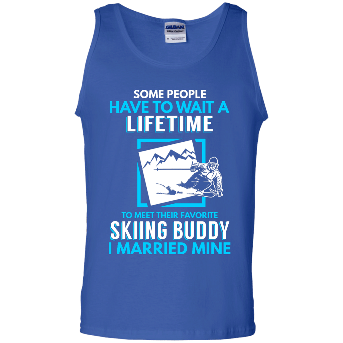 Skiing Dad Buddy - I Married Mine Tank Tops - Powderaddicts