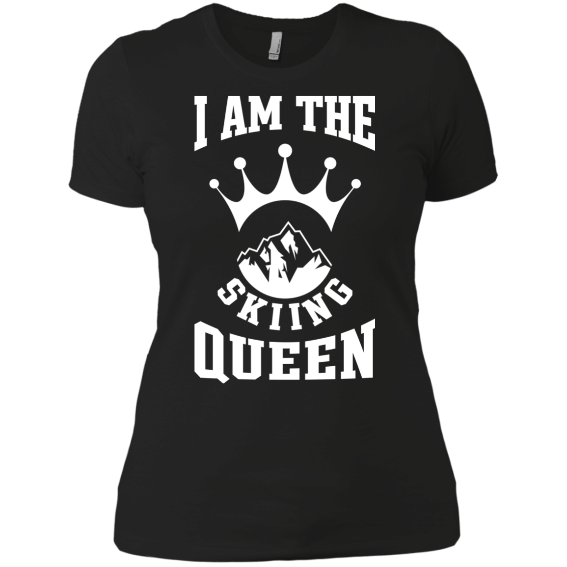 I Am The Skiing Queen White Next Level Ladies' Shirt - Powderaddicts