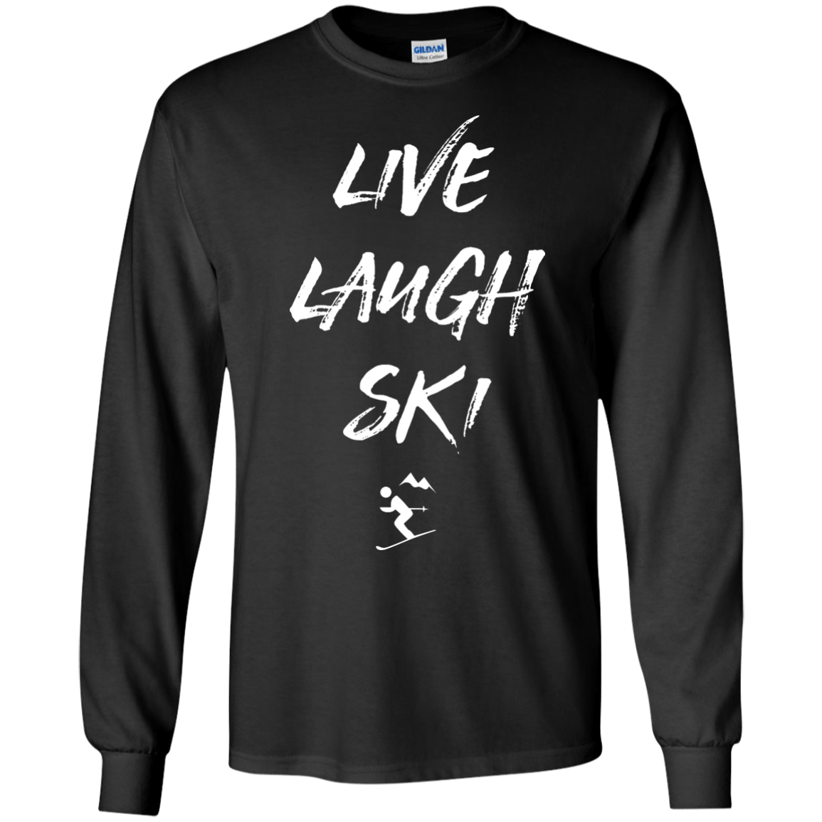 Live Laugh Ski Long Sleeves - Powderaddicts