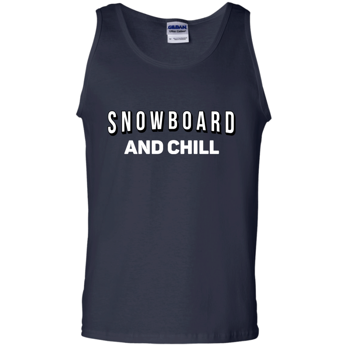 Snowboard and Chill Tank Tops - Powderaddicts