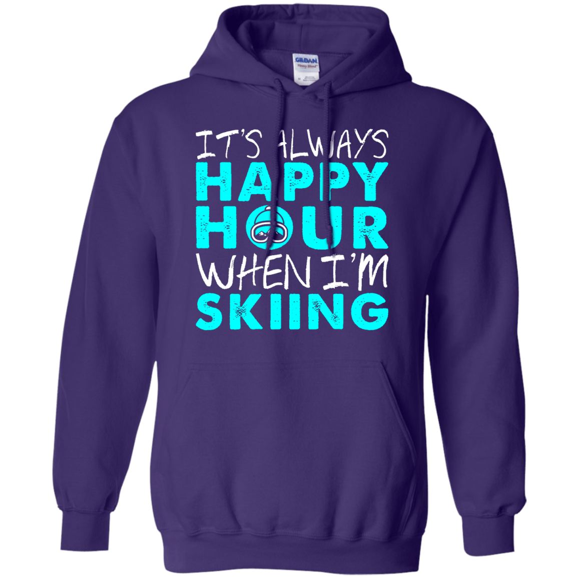 It's Always Happy Hour When I'm Skiing Hoodies - Powderaddicts