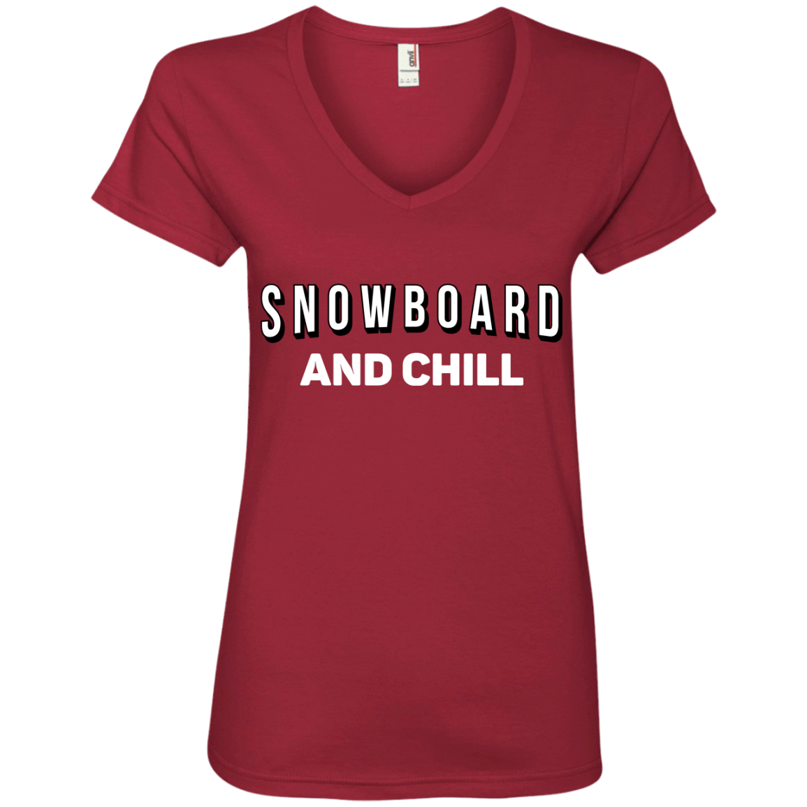 Snowboard and Chill Ladies Tees and V-Neck - Powderaddicts