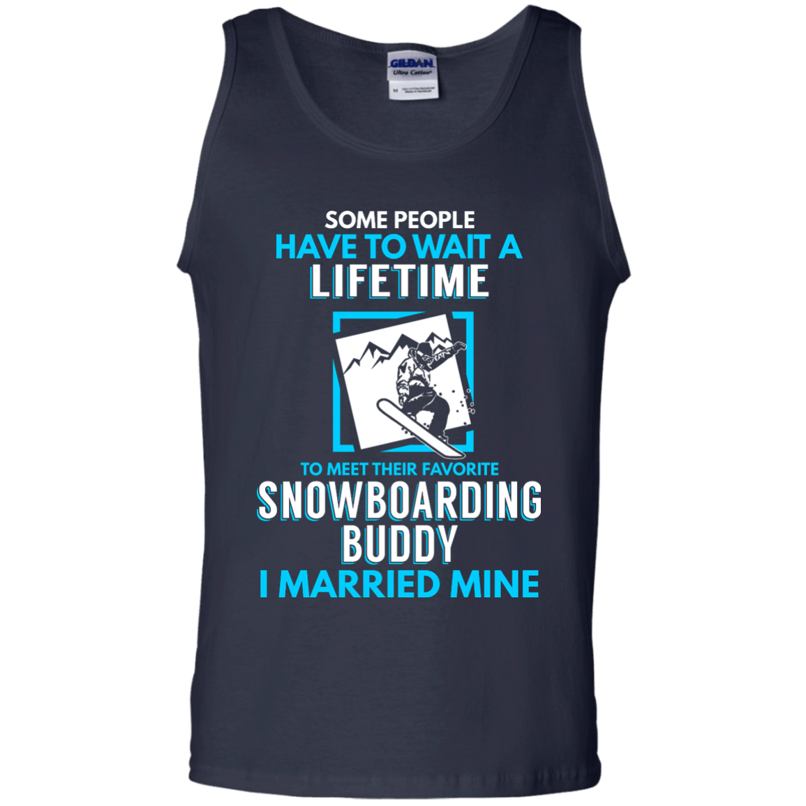 Snowboard Dad Buddy - I Married Mine Tank Tops - Powderaddicts