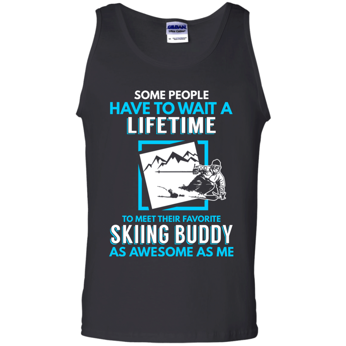 Skiing Buddy As Awesome As Me Tank Tops - Powderaddicts