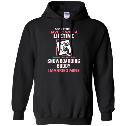 Snowboarding Mom Buddy - I Married Mine Hoodies - Powderaddicts