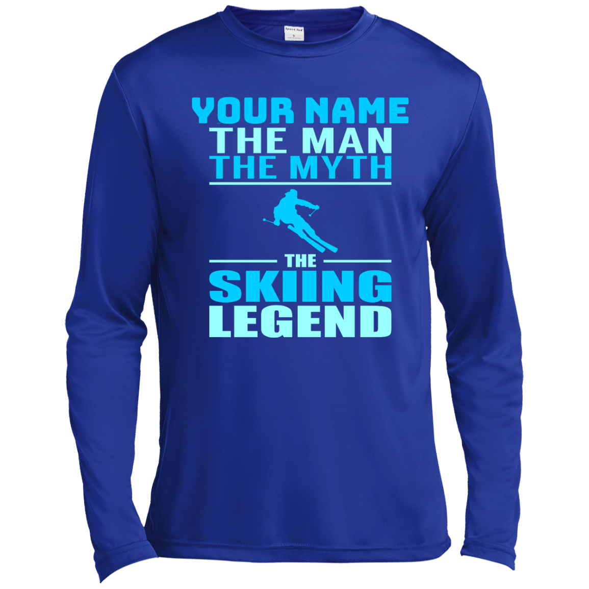 Personalized The Man The Myth The Skiing Legend Long Sleeves - Powderaddicts
