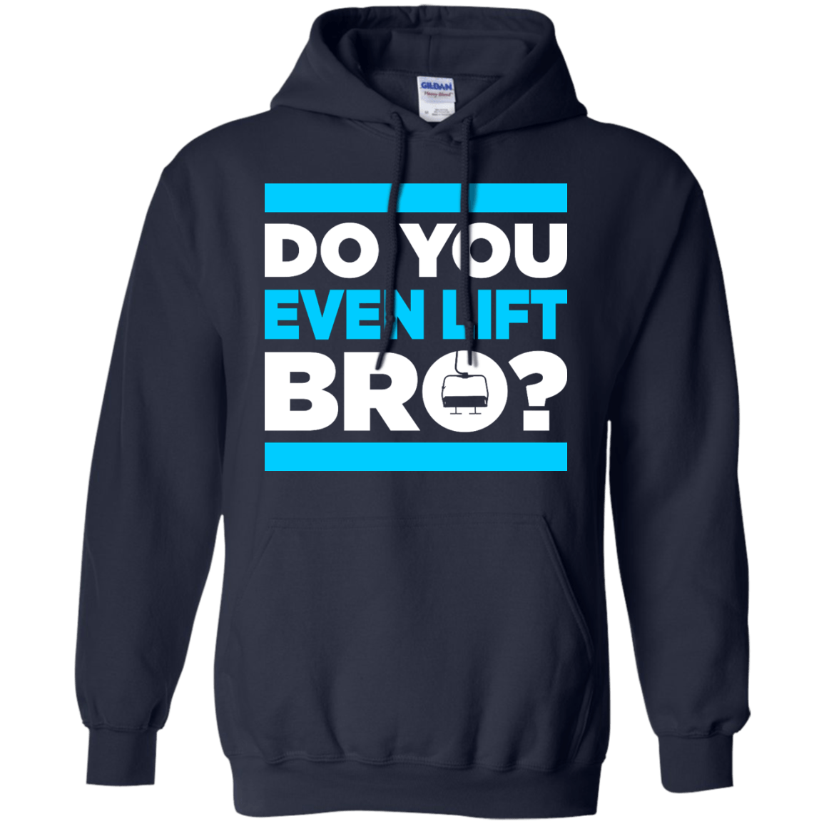 Do You Even Lift Bro? Hoodies - Powderaddicts
