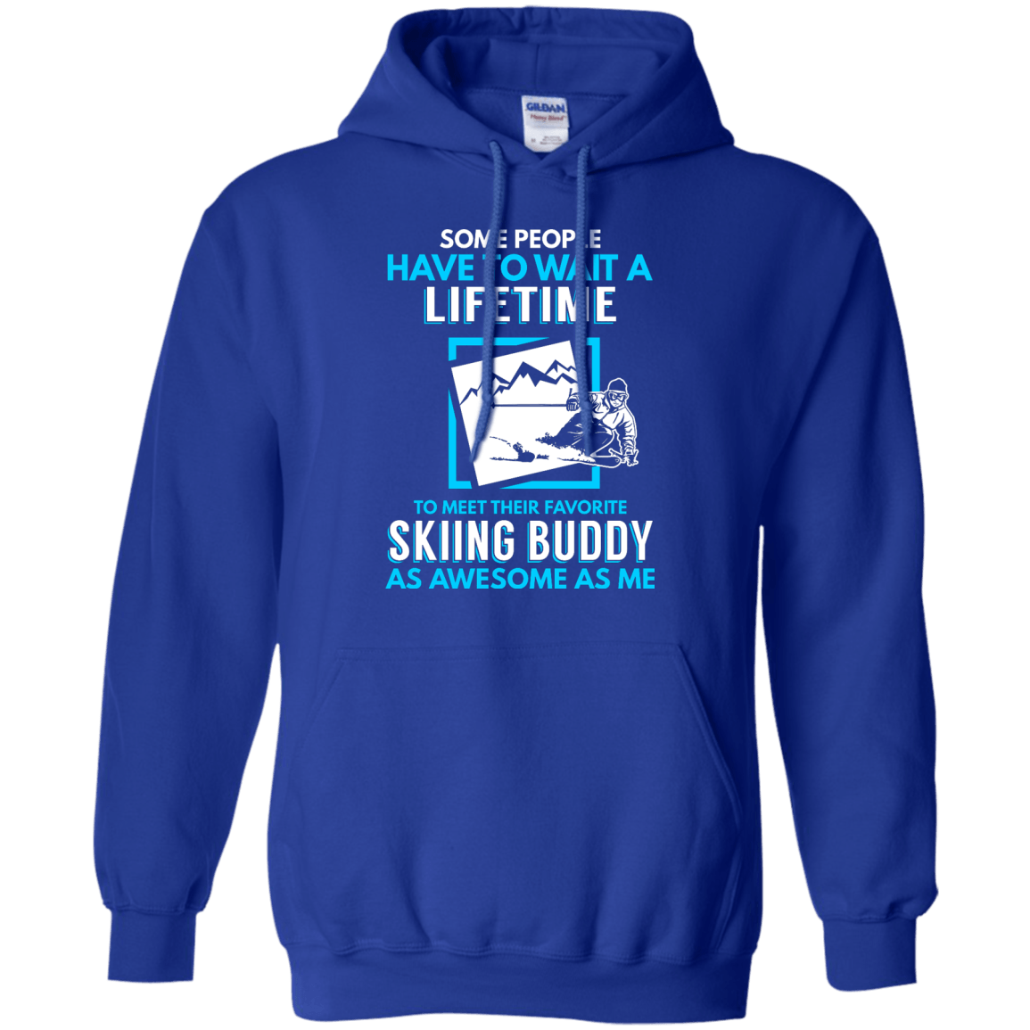 Skiing Buddy As Awesome As Me Hoodies - Powderaddicts