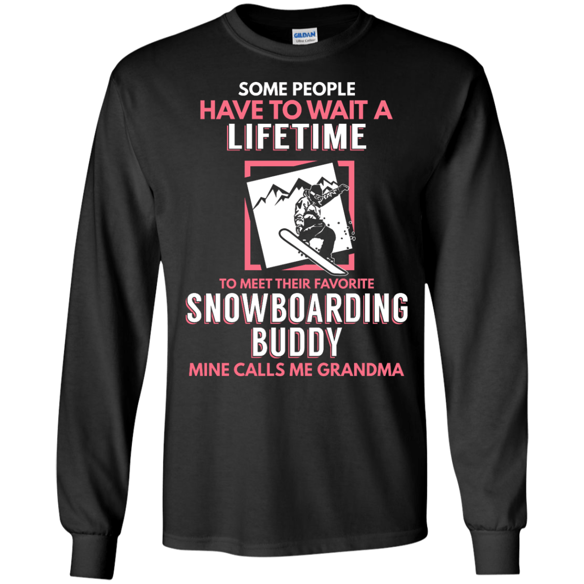 Snowboard Buddy - Calls Me Grandma Long Sleeves - Powderaddicts