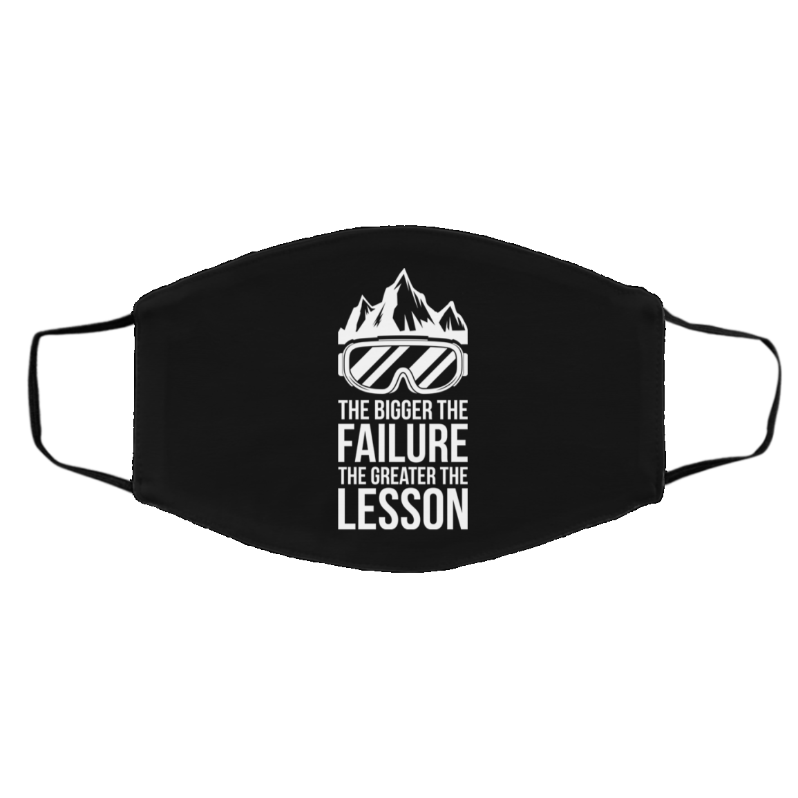 The Bigger The Failure The Greater The Lesson Adult Face Mask - Powderaddicts