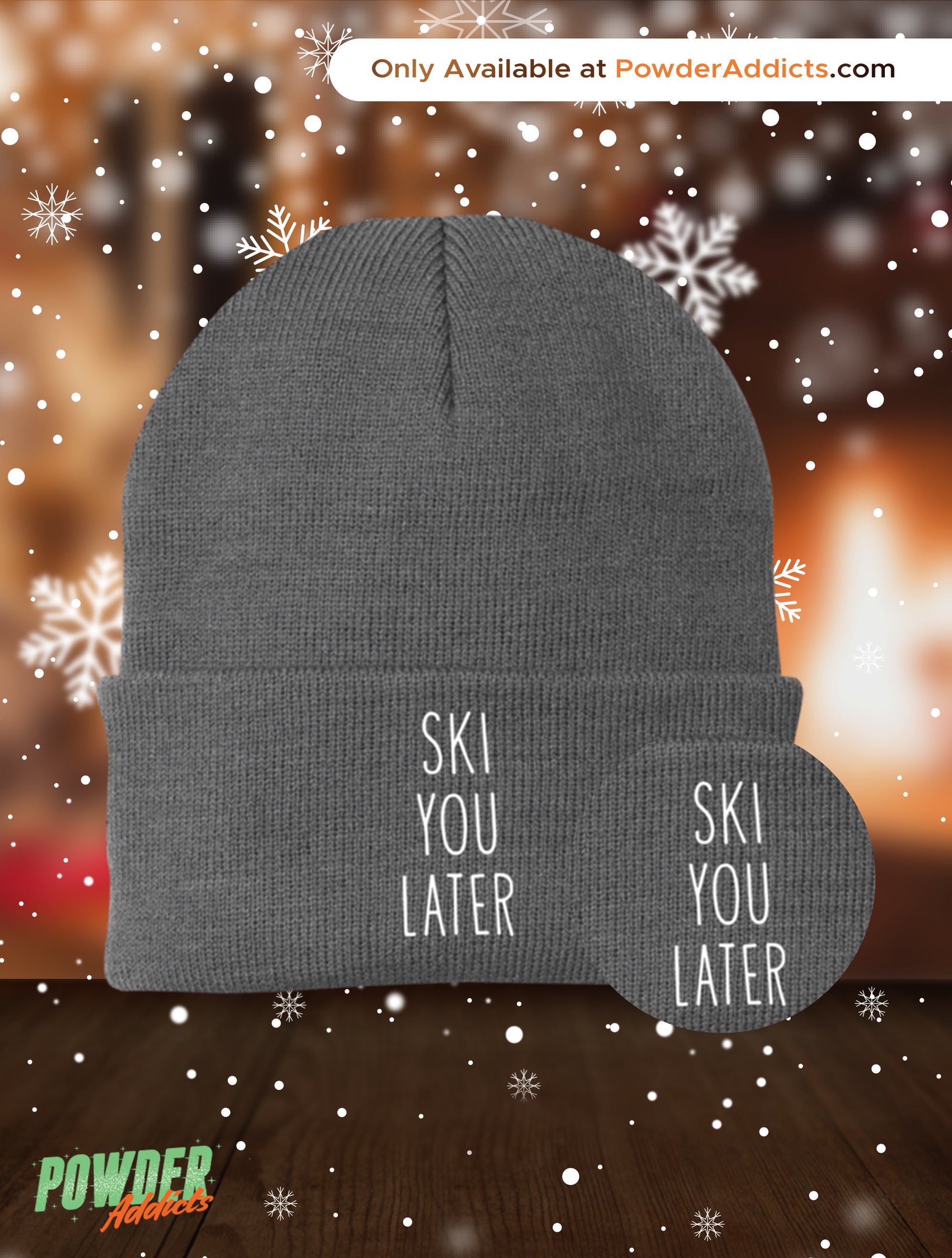 Ski You Later Knit Cap - Powderaddicts