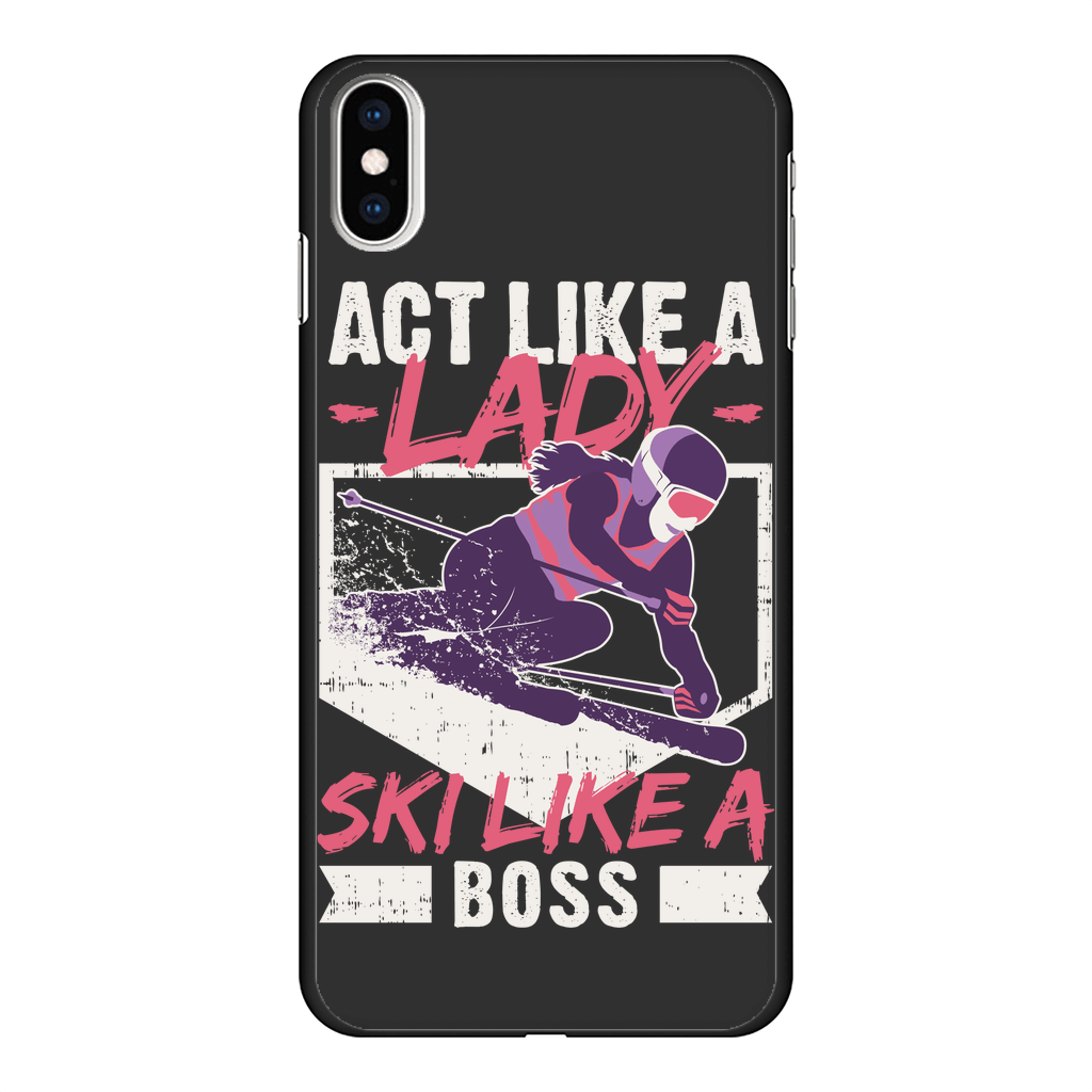 Act Like A Lady Ski Like A Boss Back Printed Black Hard Phone Case - Powderaddicts