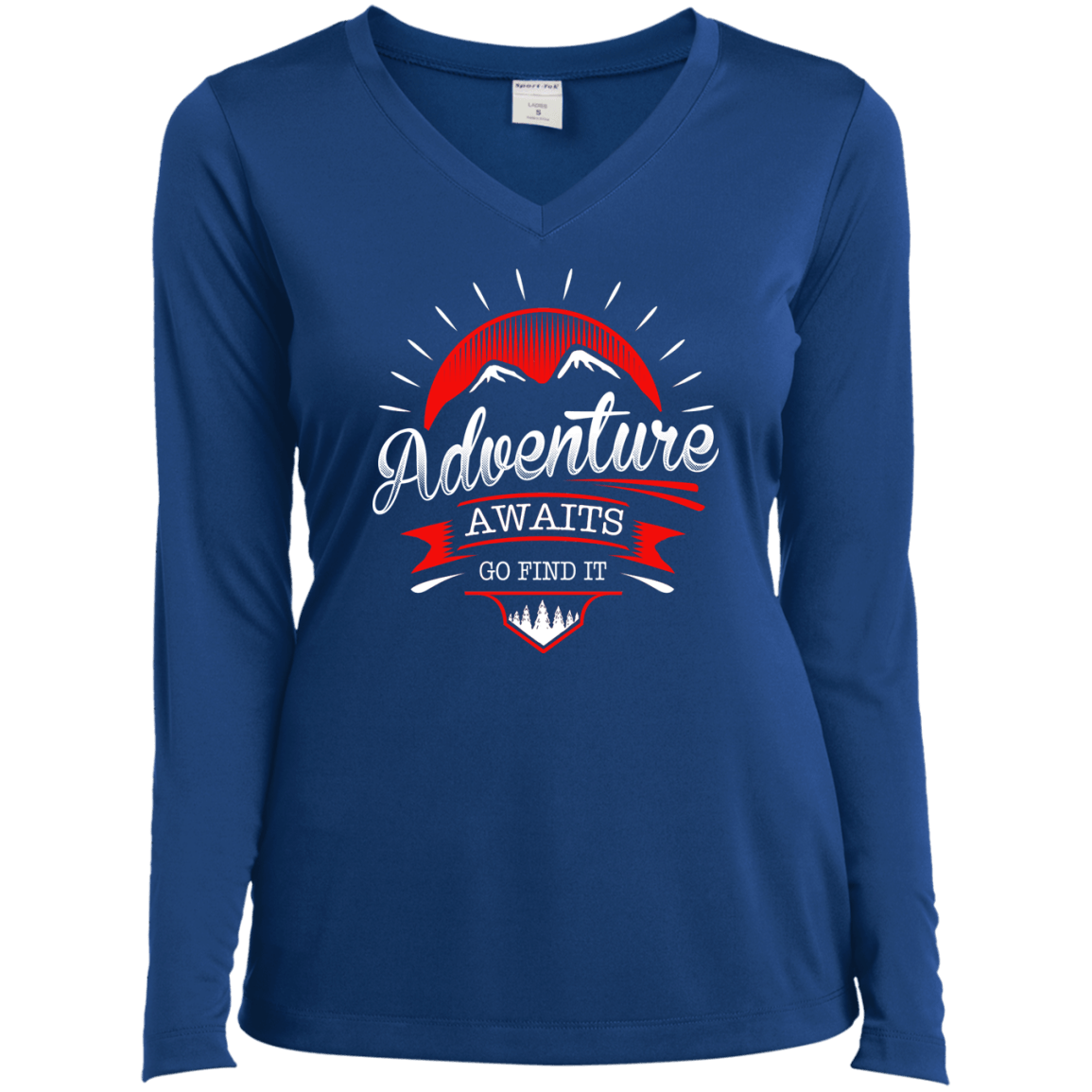Adventure Awaits Go Find It Long Sleeves - Powderaddicts