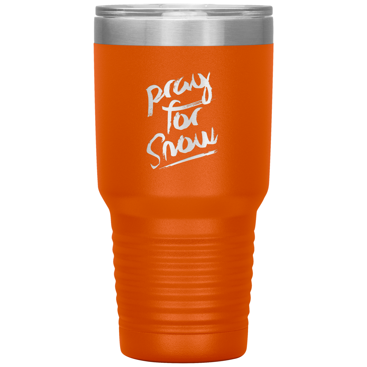 Pray For Snow Back 30oz Tumbler - Powderaddicts