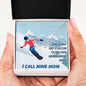 Some People Wait A Lifetime To Find Their Snowboarding Buddy, I Call Mine Mom | Scripted Love Necklace - Powderaddicts