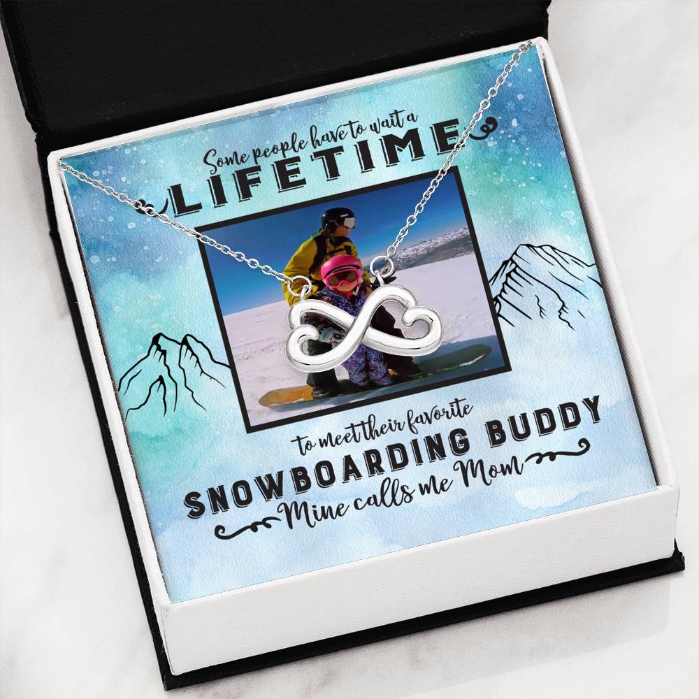 PERSONALIZED Photo Message Card | Some People Wait A Lifetime To Find Their Favorite Snowboarding Buddy, Mine Calls Me Mom | Infinity Heart Necklace - White & Yellow Gold - Powderaddicts