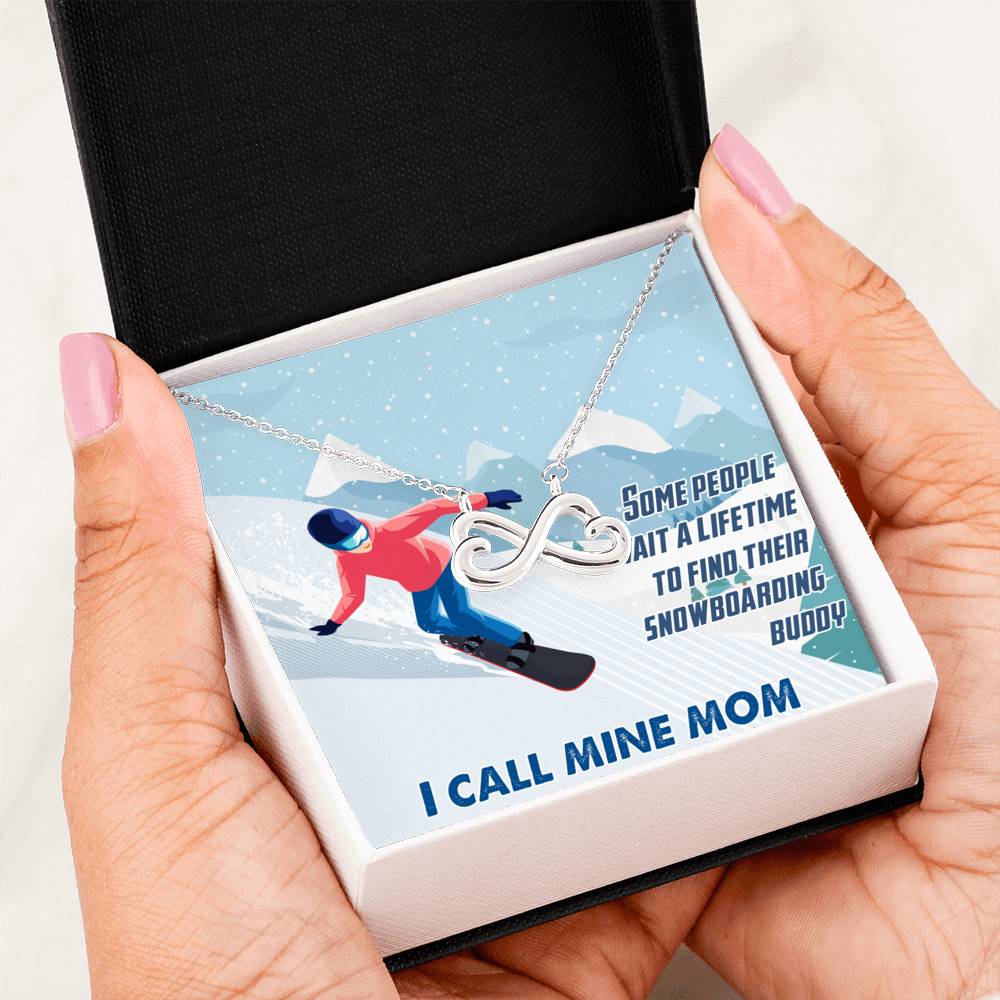 Some People Wait A Lifetime To Find Their Snowboarding Buddy, I Call Mine Mom | Infinity Heart Necklace - Powderaddicts
