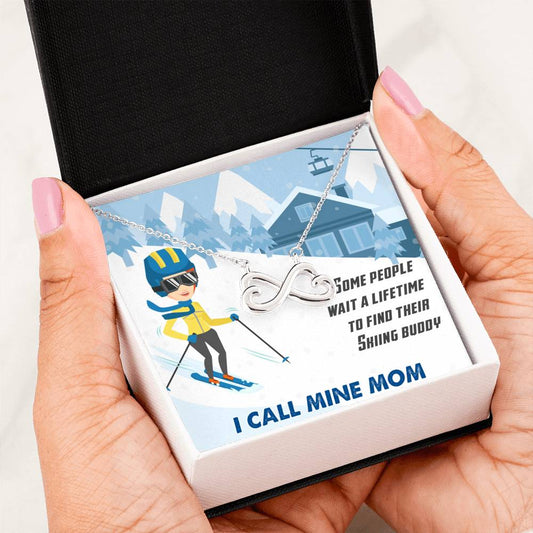 Some People Wait A Lifetime To Find Their Skiing Buddy, I Call Mine Mom | Infinity Heart Necklace - Powderaddicts
