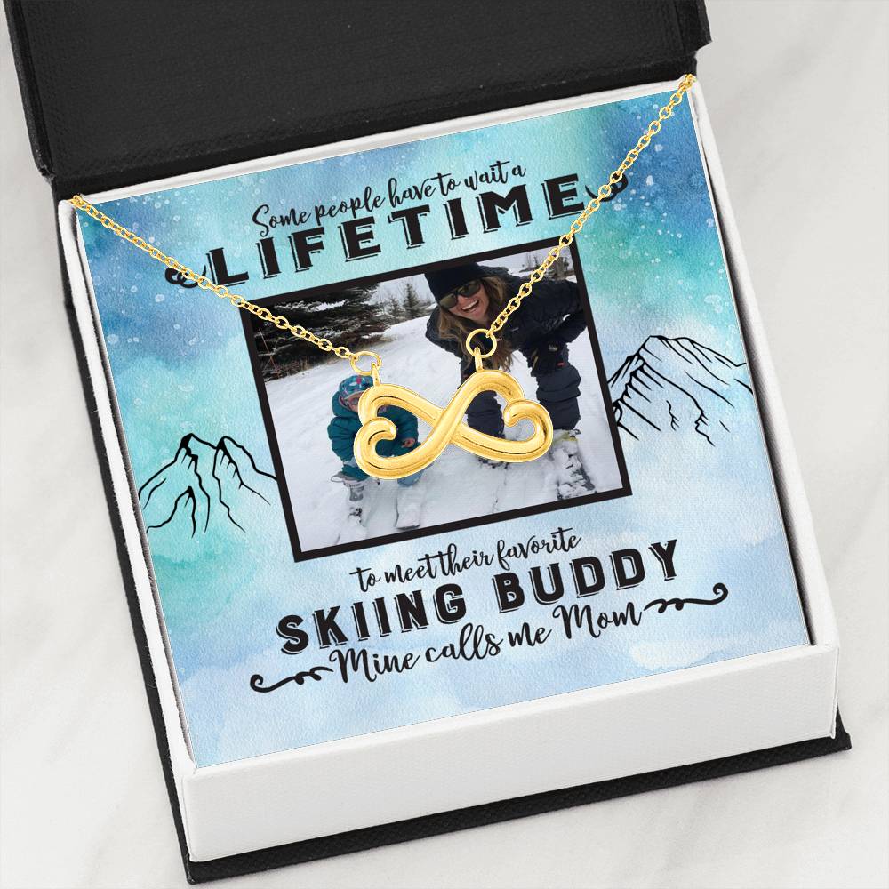 PERSONALIZED Photo Message Card | Some People Wait A Lifetime To Find Their Favorite Skiing Buddy, Mine Calls Me Mom | Infinity Heart Necklace - White &amp; Yellow Gold - Powderaddicts