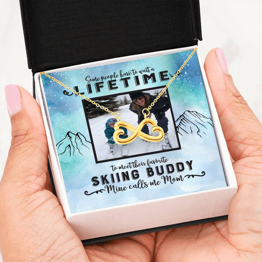 PERSONALIZED Photo Message Card | Some People Wait A Lifetime To Find Their Favorite Skiing Buddy, Mine Calls Me Mom | Infinity Heart Necklace - White &amp; Yellow Gold - Powderaddicts