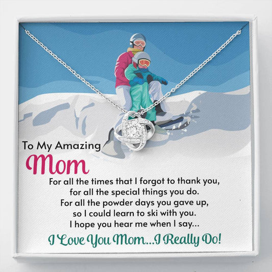 Love Knot Necklace for Moms: For All The Times I Forgot To Thank You - Powderaddicts